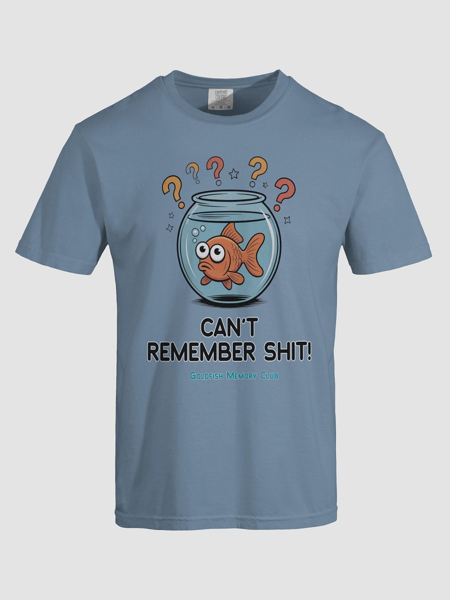 Goldfish Memory Club T-Shirt product image (24)