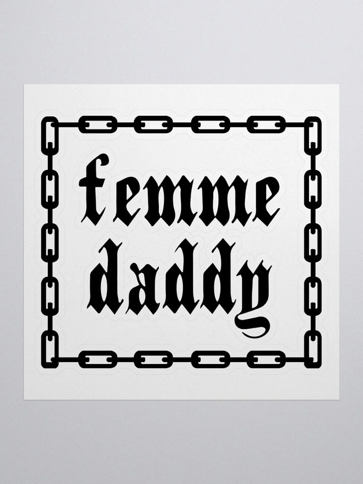 Femme Daddy Sticker ⛓️ product image (1)