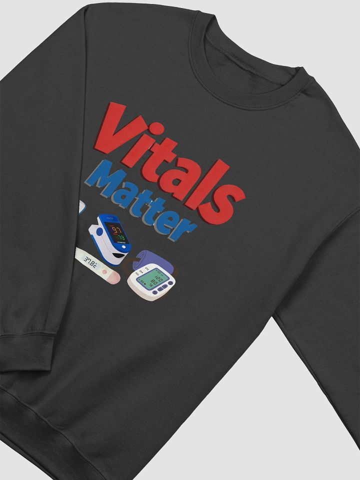 Vitals Matter Medical Devices Crewneck Sweatshirt product image (16)