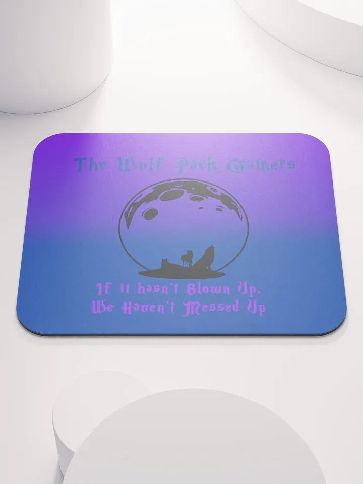 The Wolf Pack Gamers Gaming Motto Mousepad product image (1)