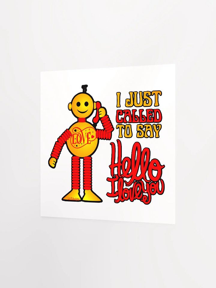 I JUST CALLED TO SAY HELLO I LOVE YOU product image (6)