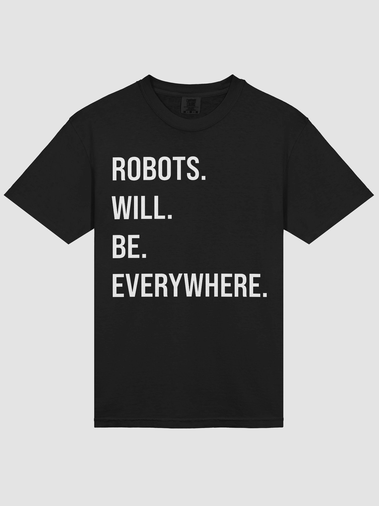 Robots Everywhere: T-Shirt product image (6)