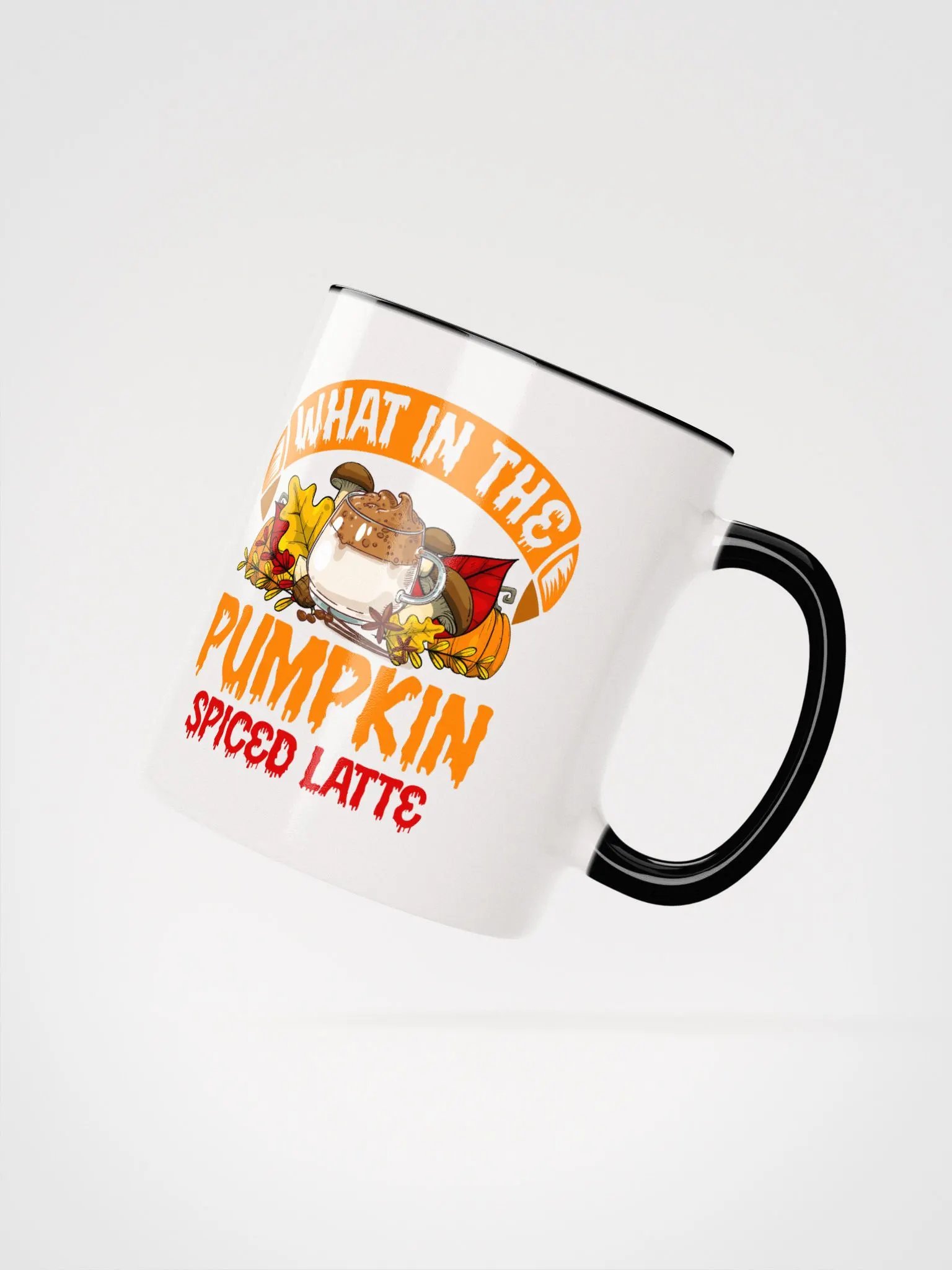 What In The Pumpkin Spiced Latte Mug product image (3)