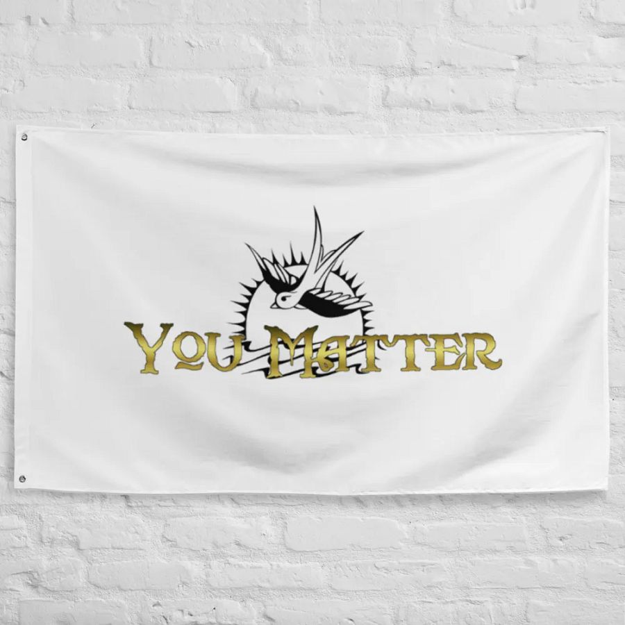 You Matter Flag product image (10)