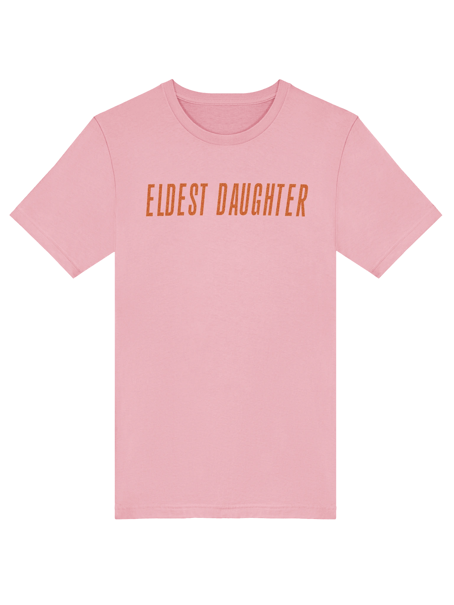 Eldest Daughter T-Shirt - Show Business Collection product image (5)