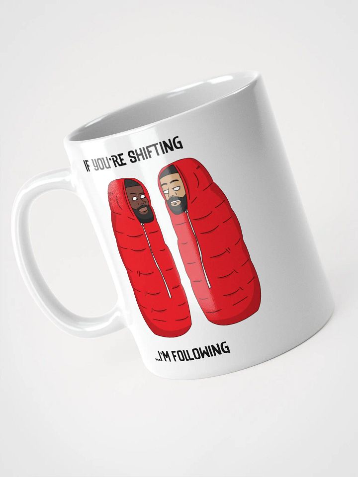 Mug 'If you're shifting' product image (2)