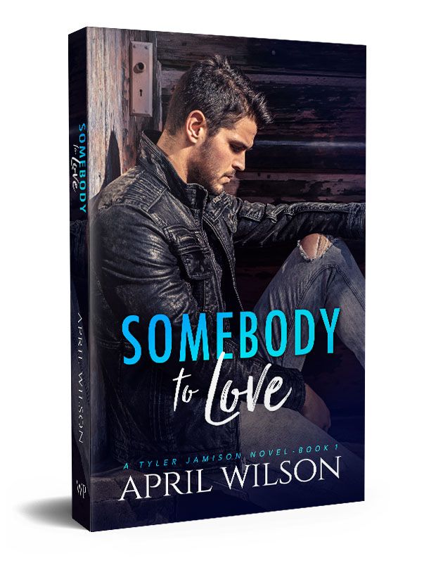 Somebody to Love - A Tyler Jamison Novel - book 1 (signed paperback) product image (1)