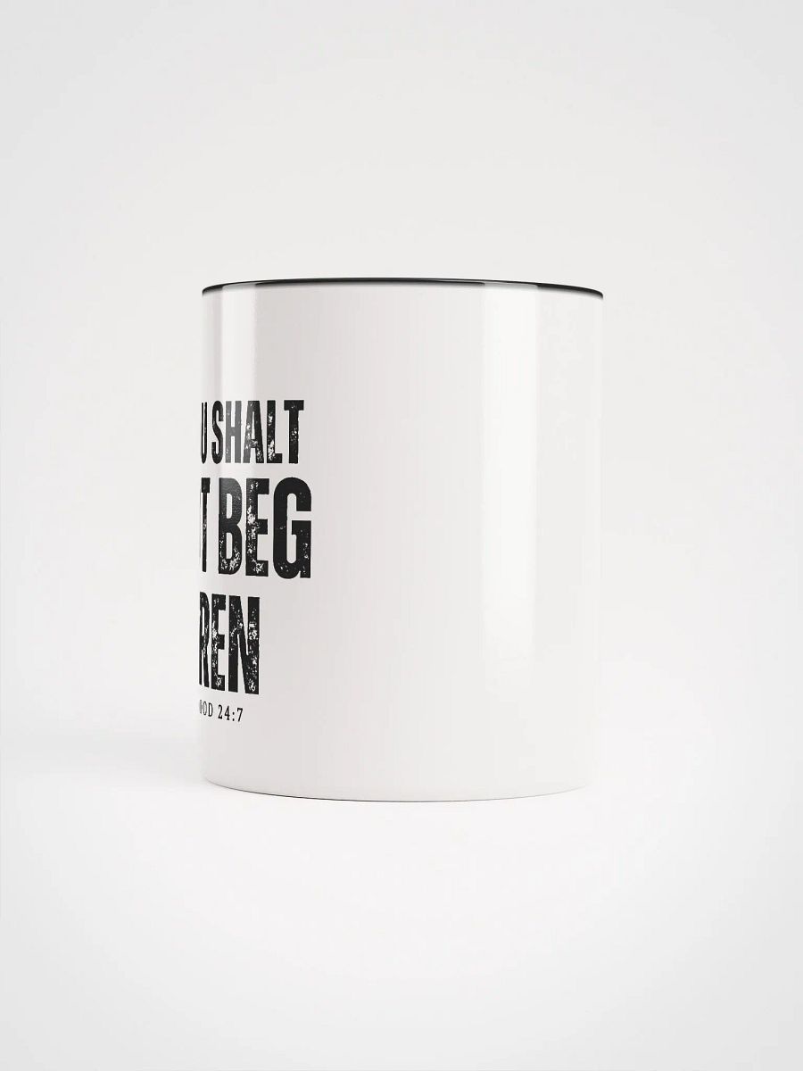 Thou Shalt Not Beg Fren MUG product image (3)