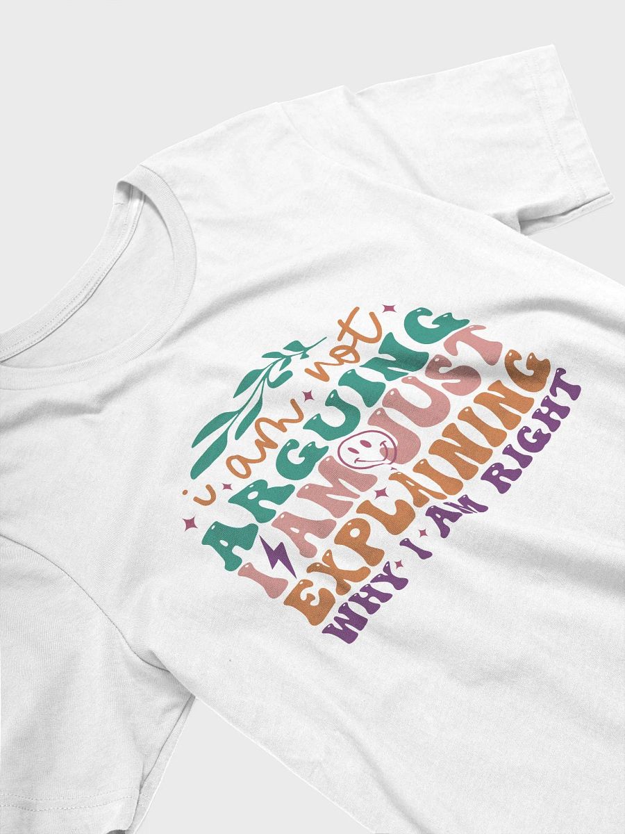 Sarcastic shirt for women, not arguing just explaining why i am right funny woman T-shirt product image (63)