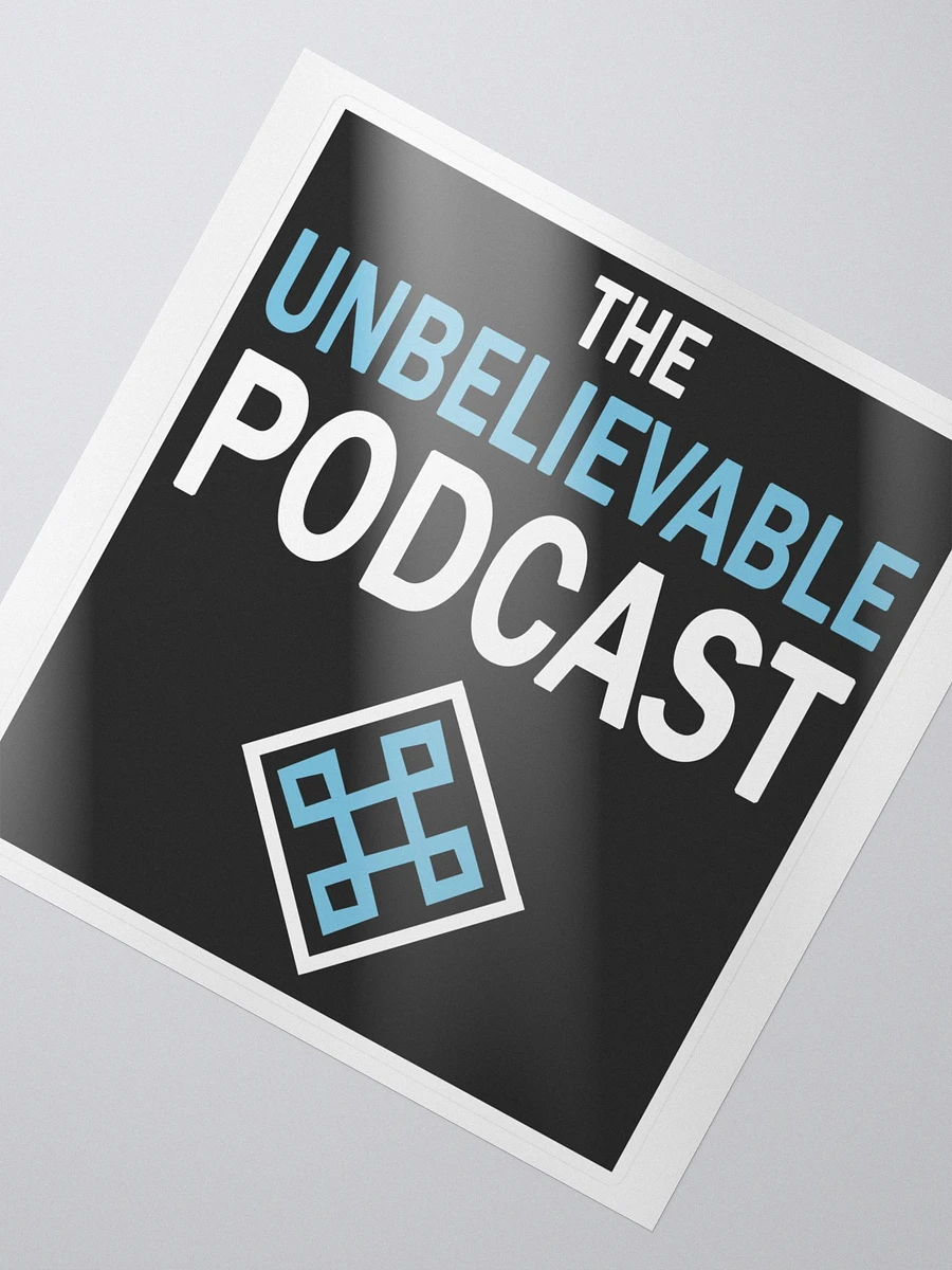 UNBELIEVABLE: The Unbelievable Podcast Logo Sticker product image (2)
