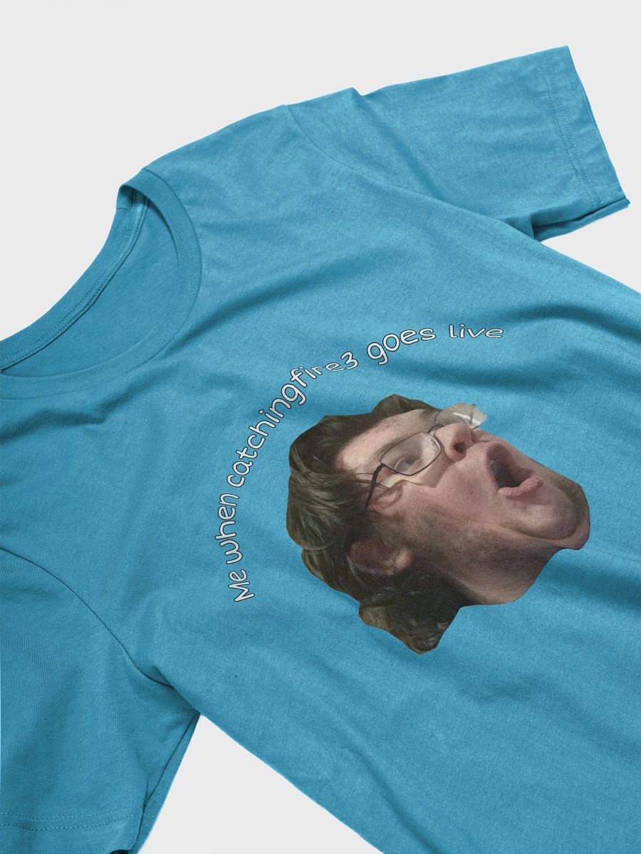 when catchingfire3 goes live Supersoft T-Shirt product image (3)
