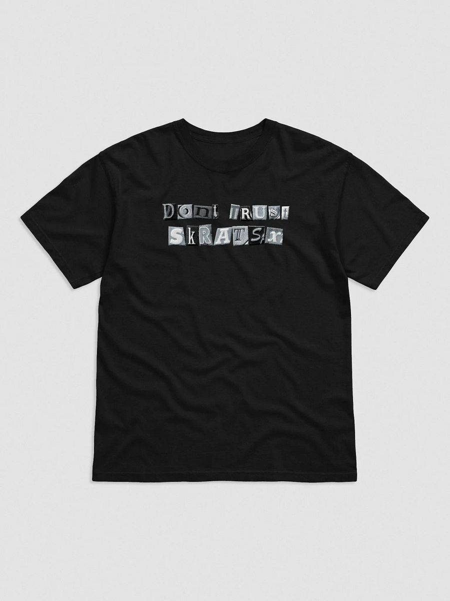 Don't Trust Skrats - Grayscale product image (8)