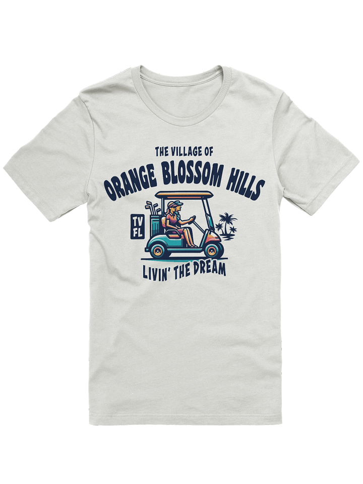 The Village of Orange Blossom Hills TV FL Golf Cart Design T-Shirt product image (2)