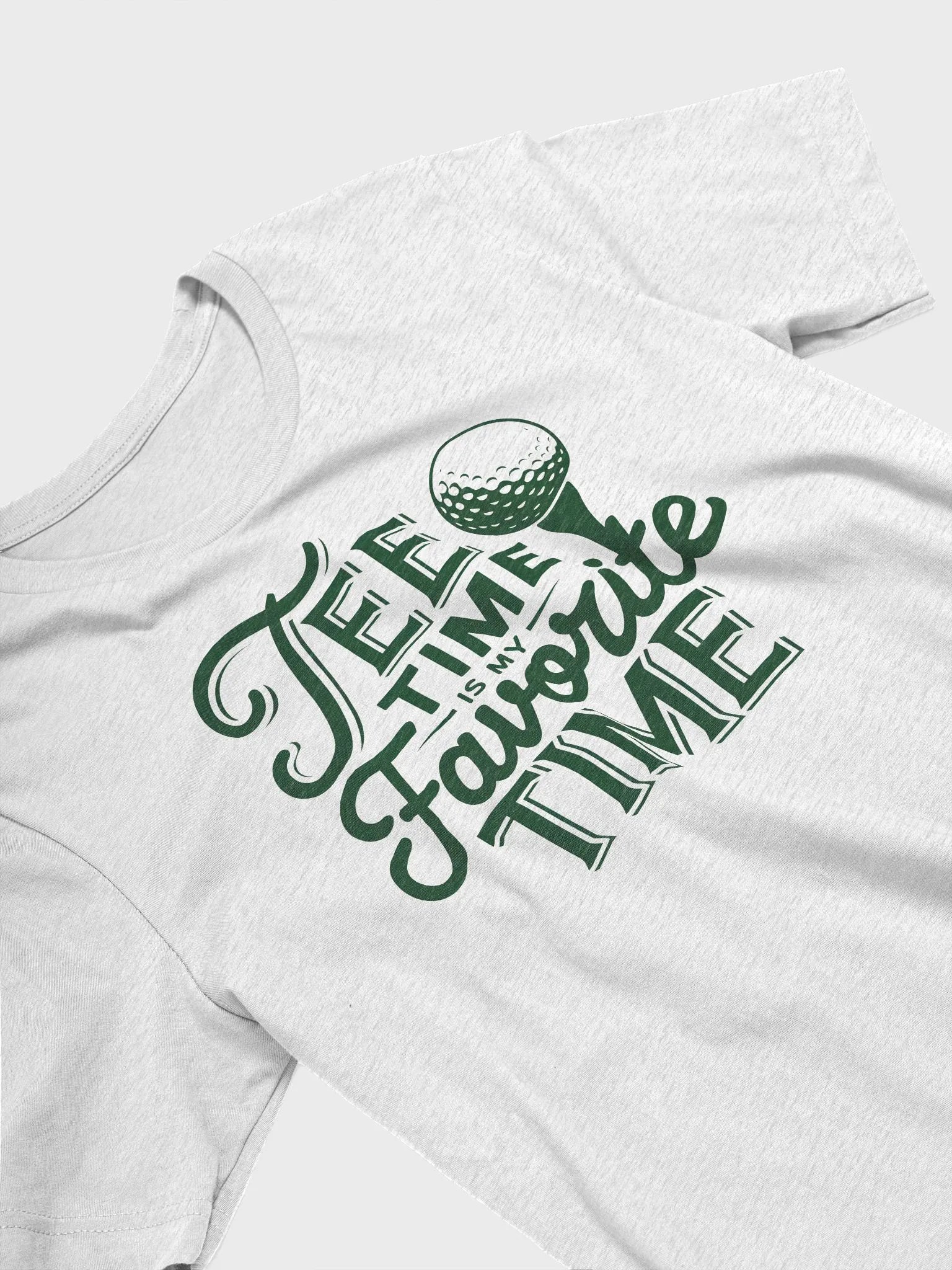 “Tee Time is my Favorite Time” t-shirt product image (3)