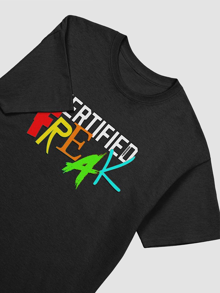 Certified FrEAk Tee product image (4)