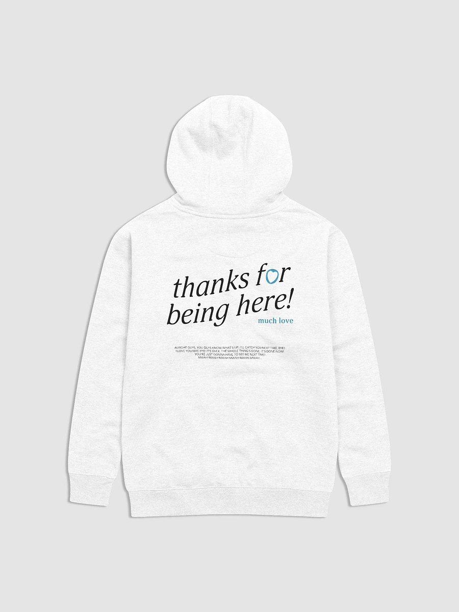 thanks for being here! Hoodie (Blue) product image (13)