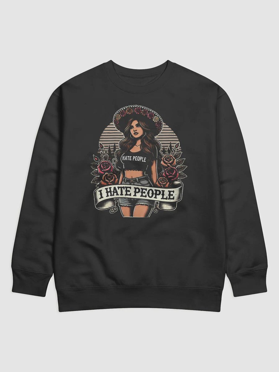 I HATE PEOPLE - Unisex Premium Sweatshirt - by VibecraftTwo product image (1)