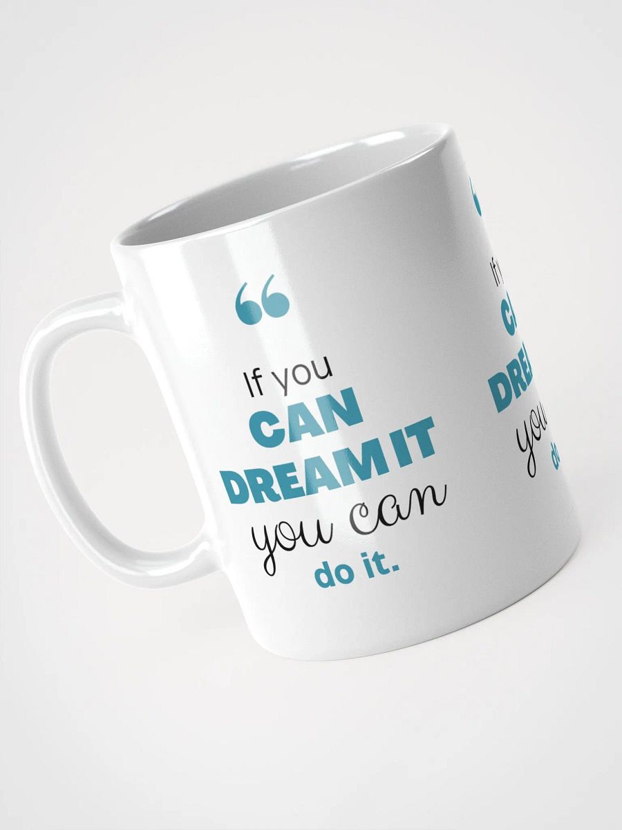 Dream It, Do It Mug product image (8)
