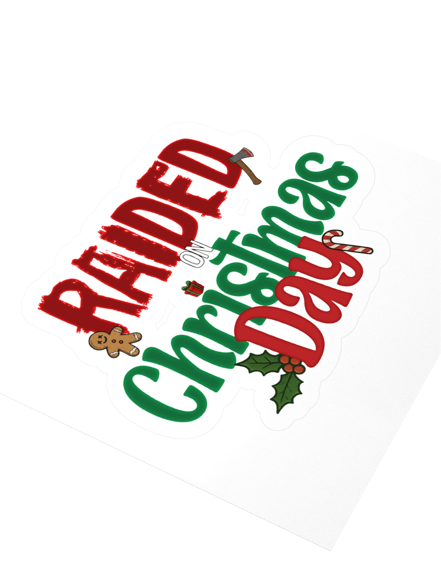 Raided on Christmas Day Stickers product image (8)