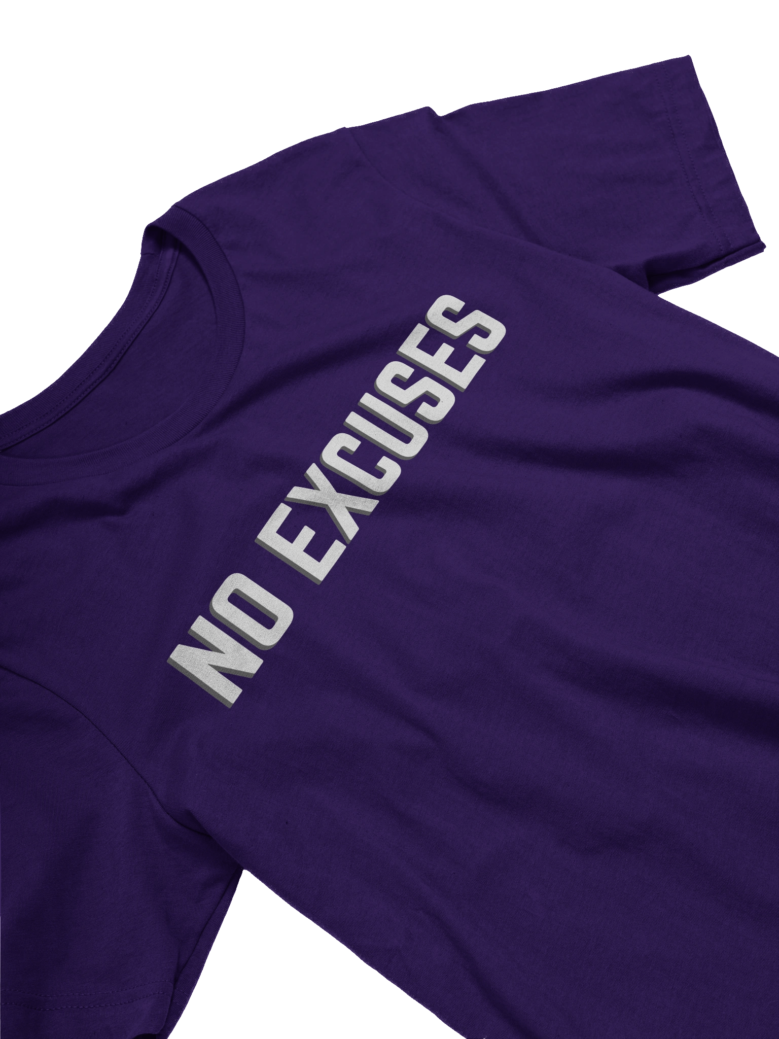 No Excuses T-Shirt product image (3)