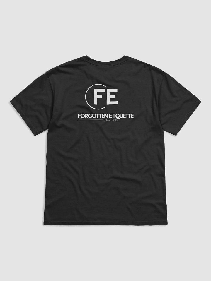 Forgotten Etiquette Tee product image (2)