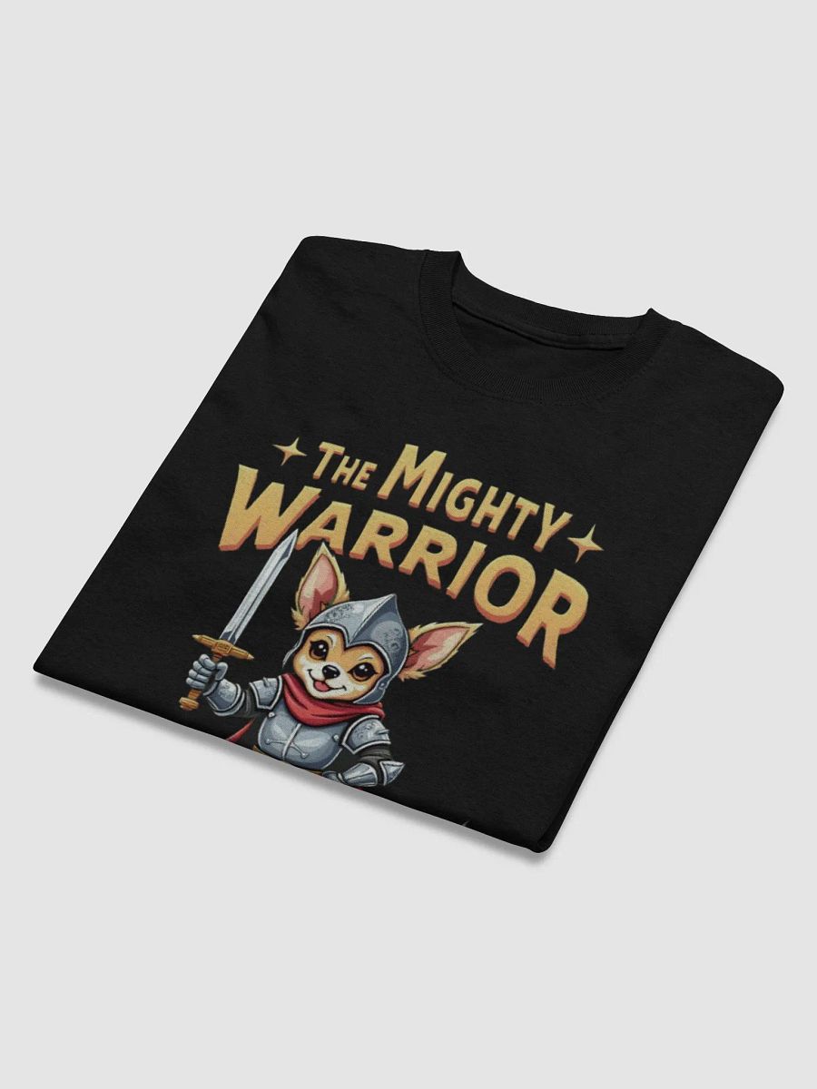 Chihuahua: The Mighty Warrior - A Chihuahua in Armor T-Shirt product image (3)