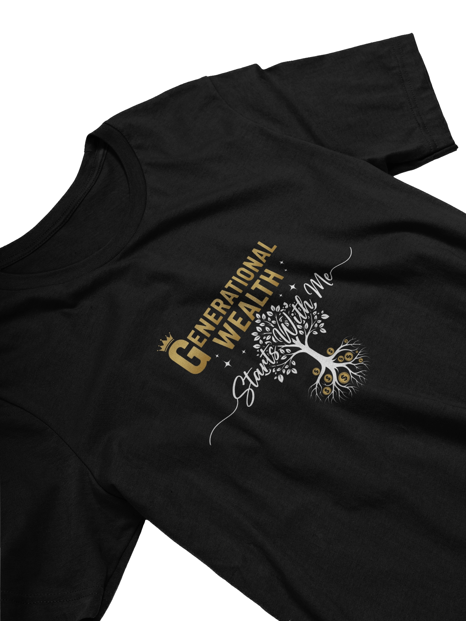 Generational Wealth Starts Here T-Shirt – Motivational Legacy Tee | Financial Success Apparel, Inspirational Quotes Shirt product image (3)