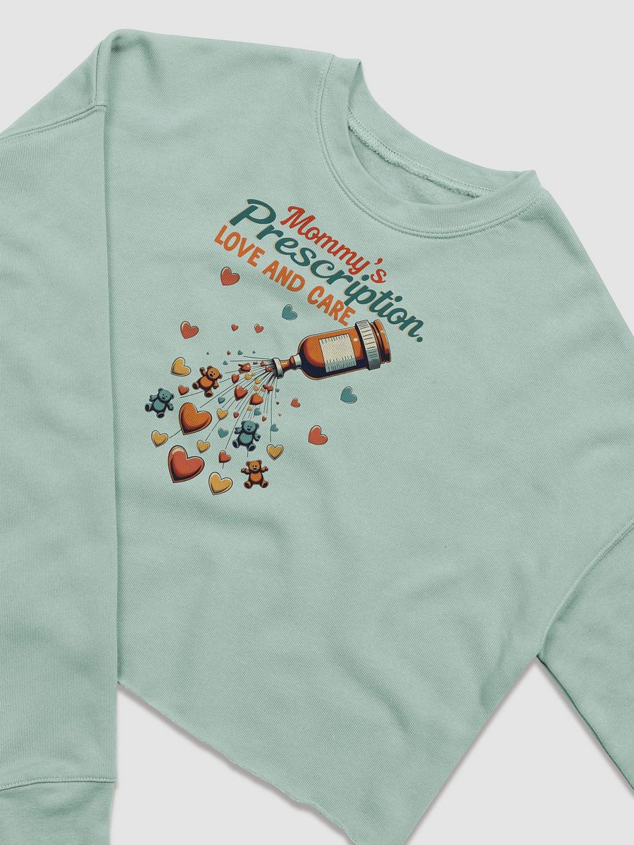 mommy Love and Care Prescription Crop Sweatshirt product image (15)
