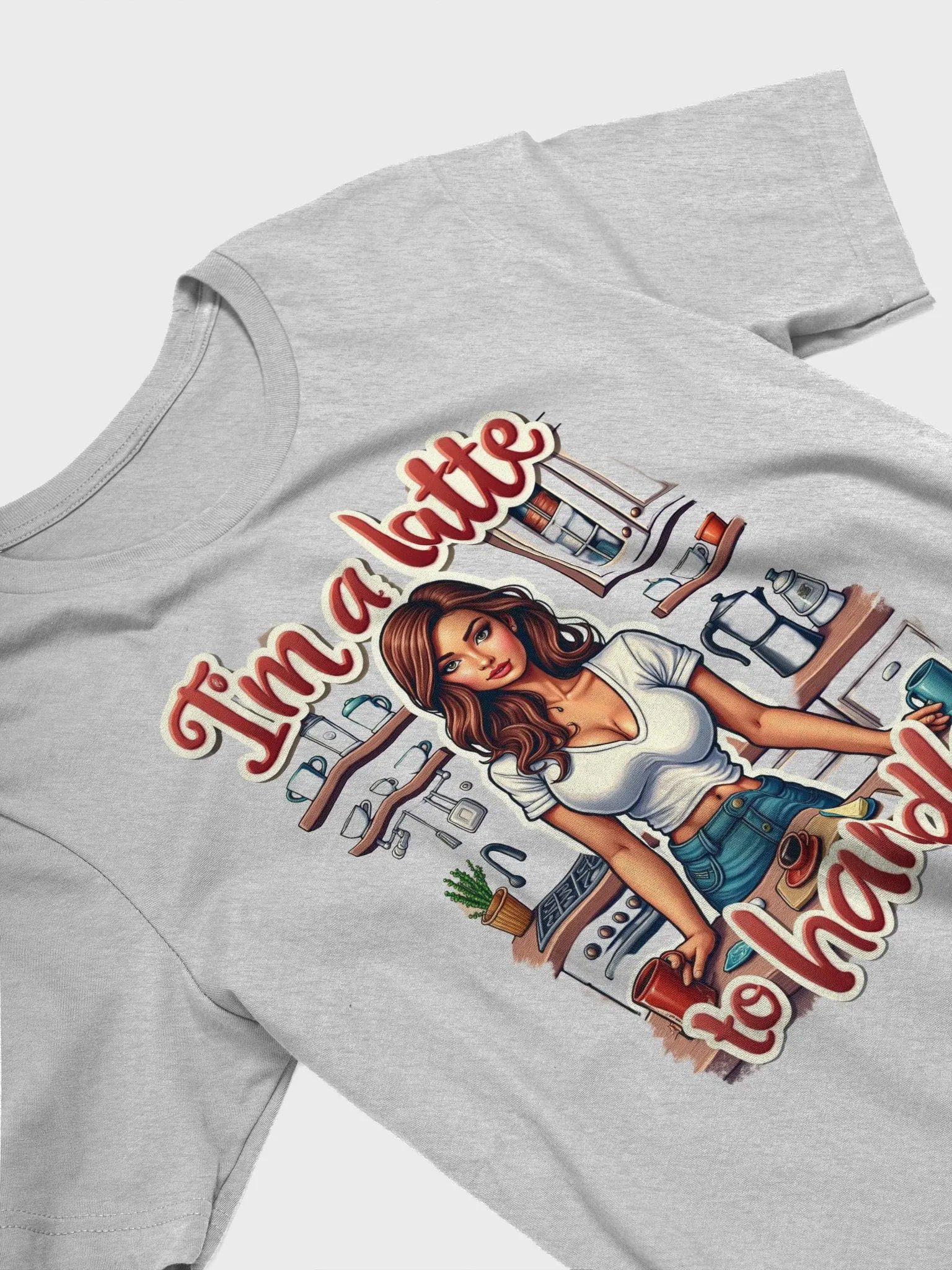 "I'm a Latte to Handle" T-Shirt product image (24)