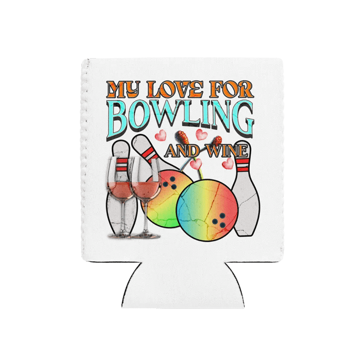 My Love For Bowling And Wine Whimsical Can Cooler product image (2)