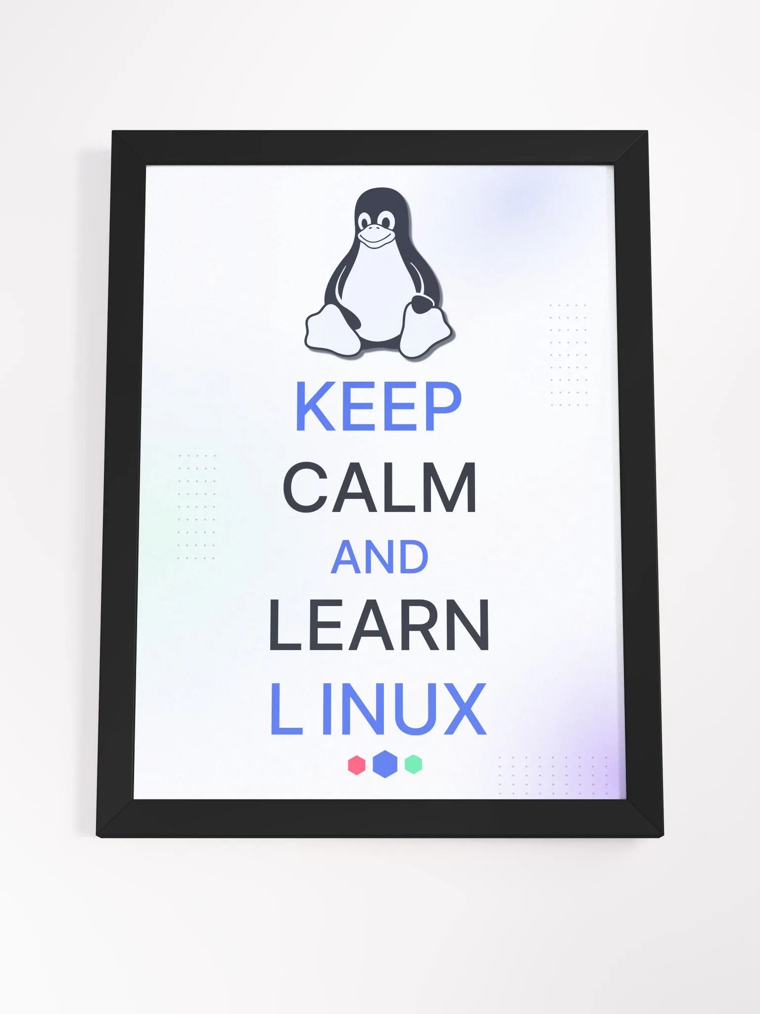 Keep Calm and Learn Linux Frame product image (4)