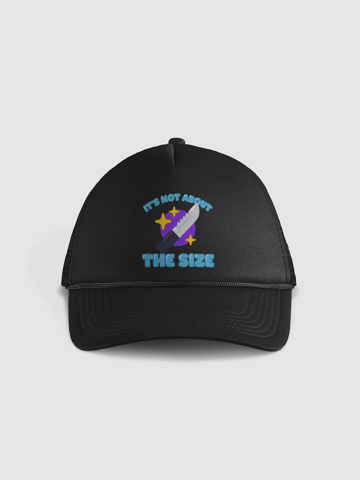 It's Not About the Size Trucker Hat product image (1)