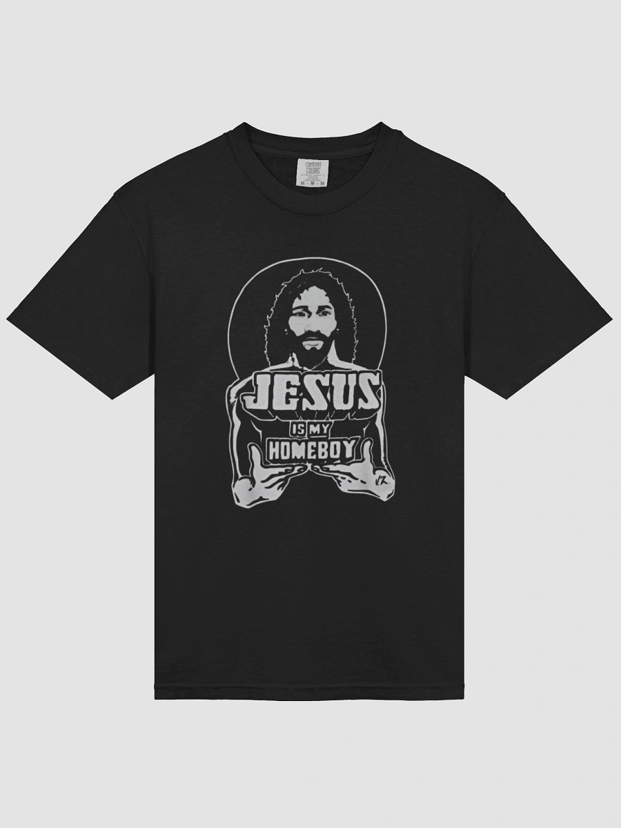 Jesus Is My Homeboy T-Shirt product image (3)