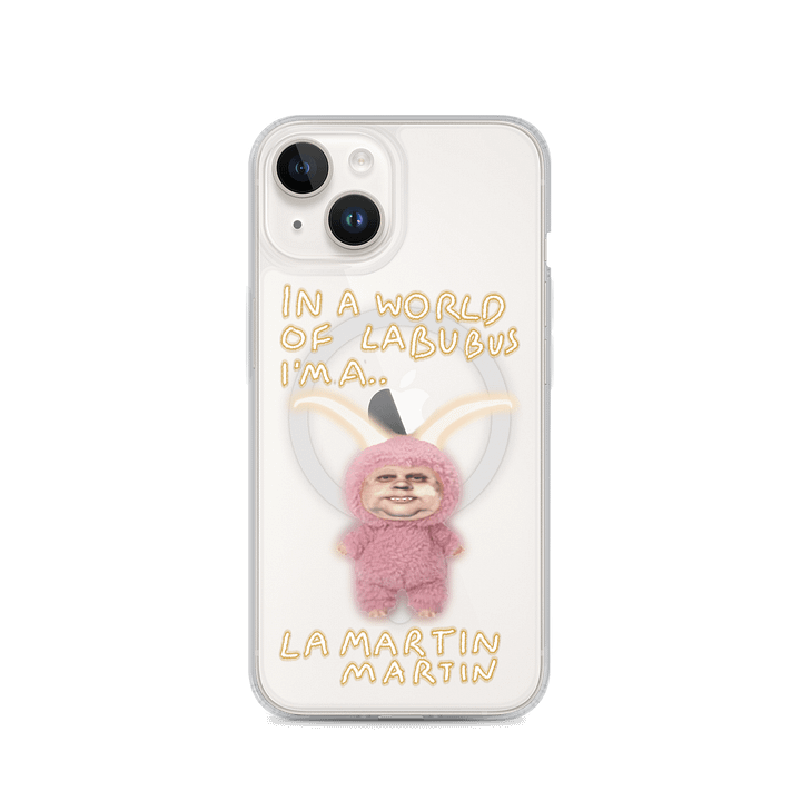 In a World of Labubus I'm a Lamartin Martin product image (4)