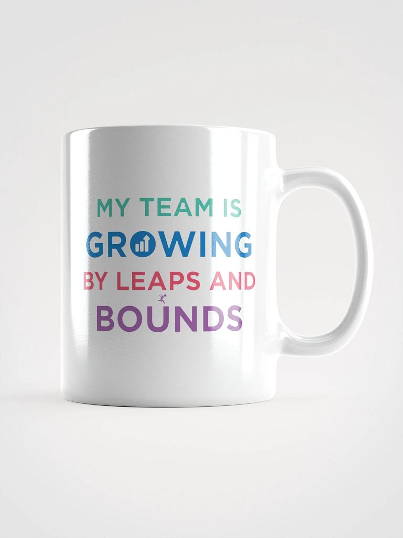 My Team is Growing by Leaps and Bounds