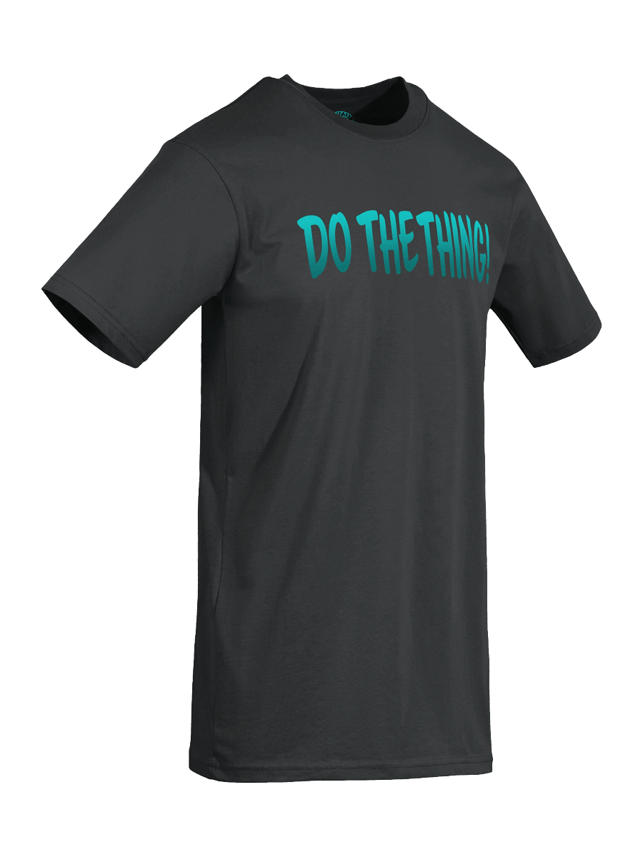 Do The Thing! T-Shirt product image (39)