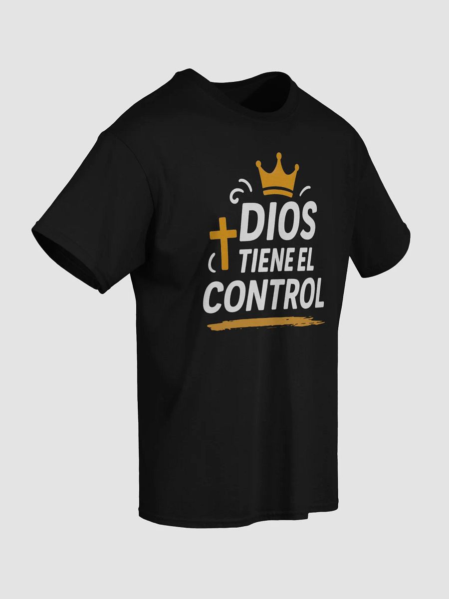 Camiseta Unisex Manga Corta | Dios tienel el control product image (9)