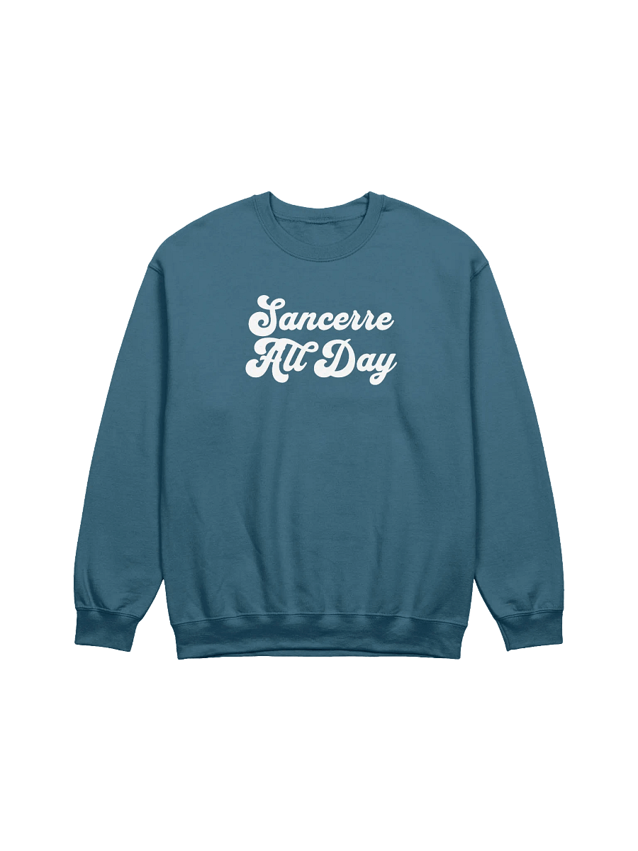 Sancerre All Day Sweatshirt - Wine Quotes Sweatshirt for Wine Lovers product image (2)