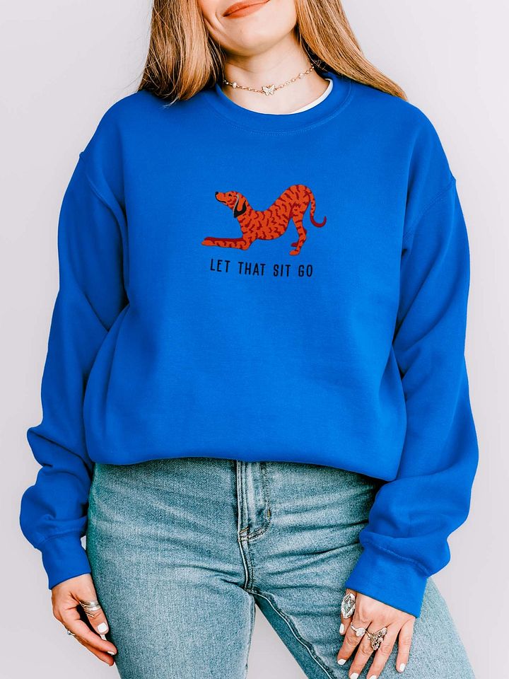 Let That Sit Go Sweatshirt (Embroidered) of a Plott Hound(Red Brindle) product image (2)