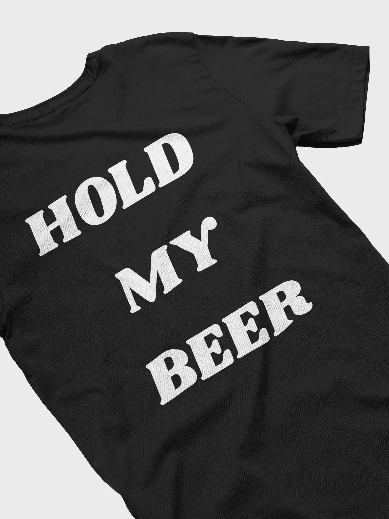 HOLD MY BEER T-Shirt product image (4)