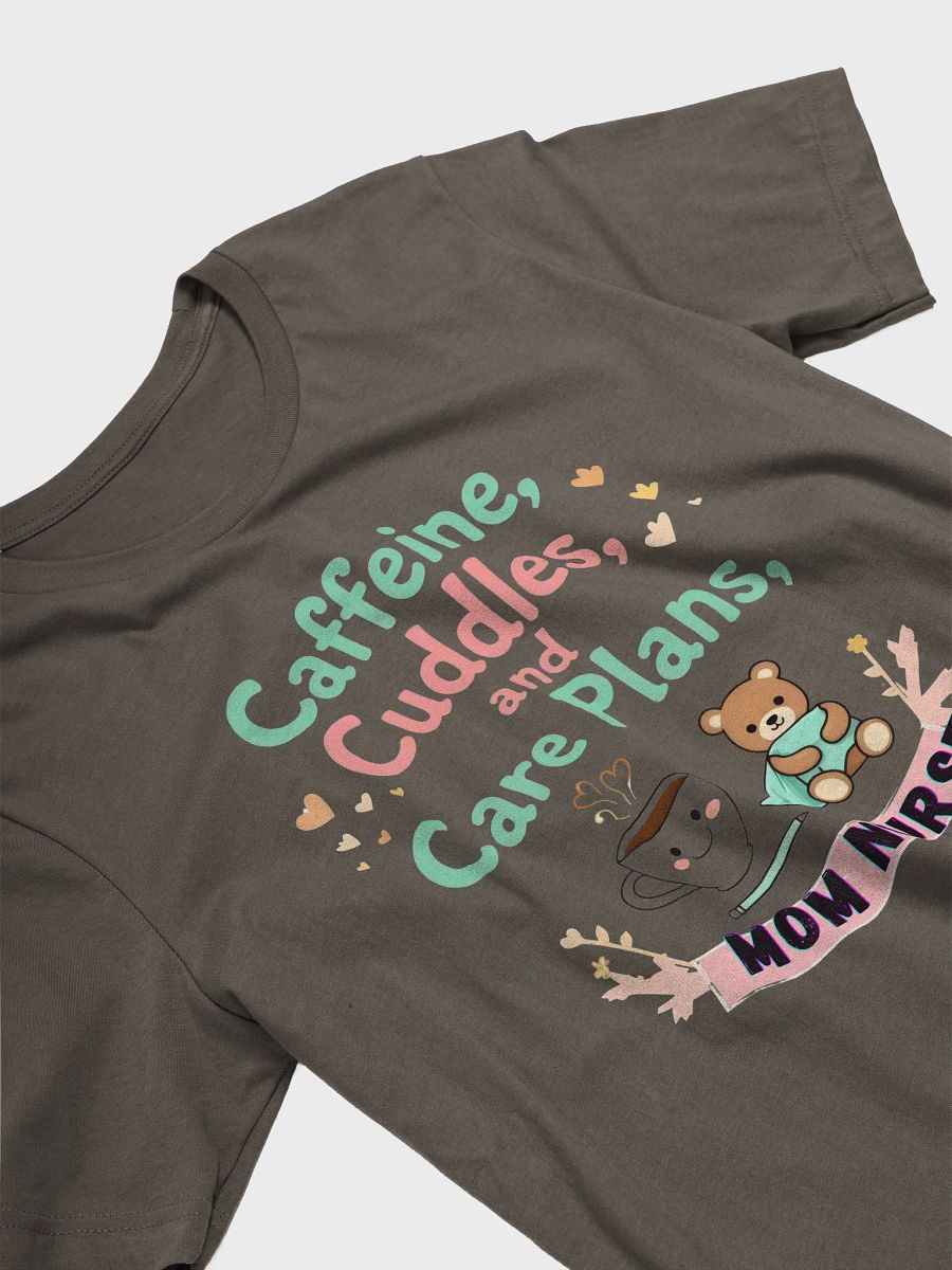 Caffeine & Cuddles Mom Nurse T-shirt product image (25)