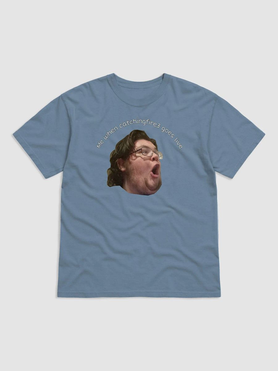 when catchingfire3 goes live Heavyweight T-Shirt product image (1)