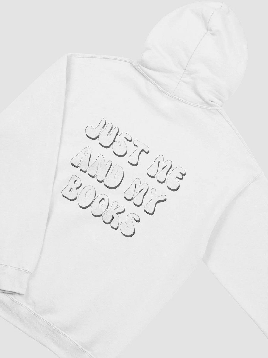 "if i am holding a book, stay away" Just Me and My Books Hoodie product image (34)