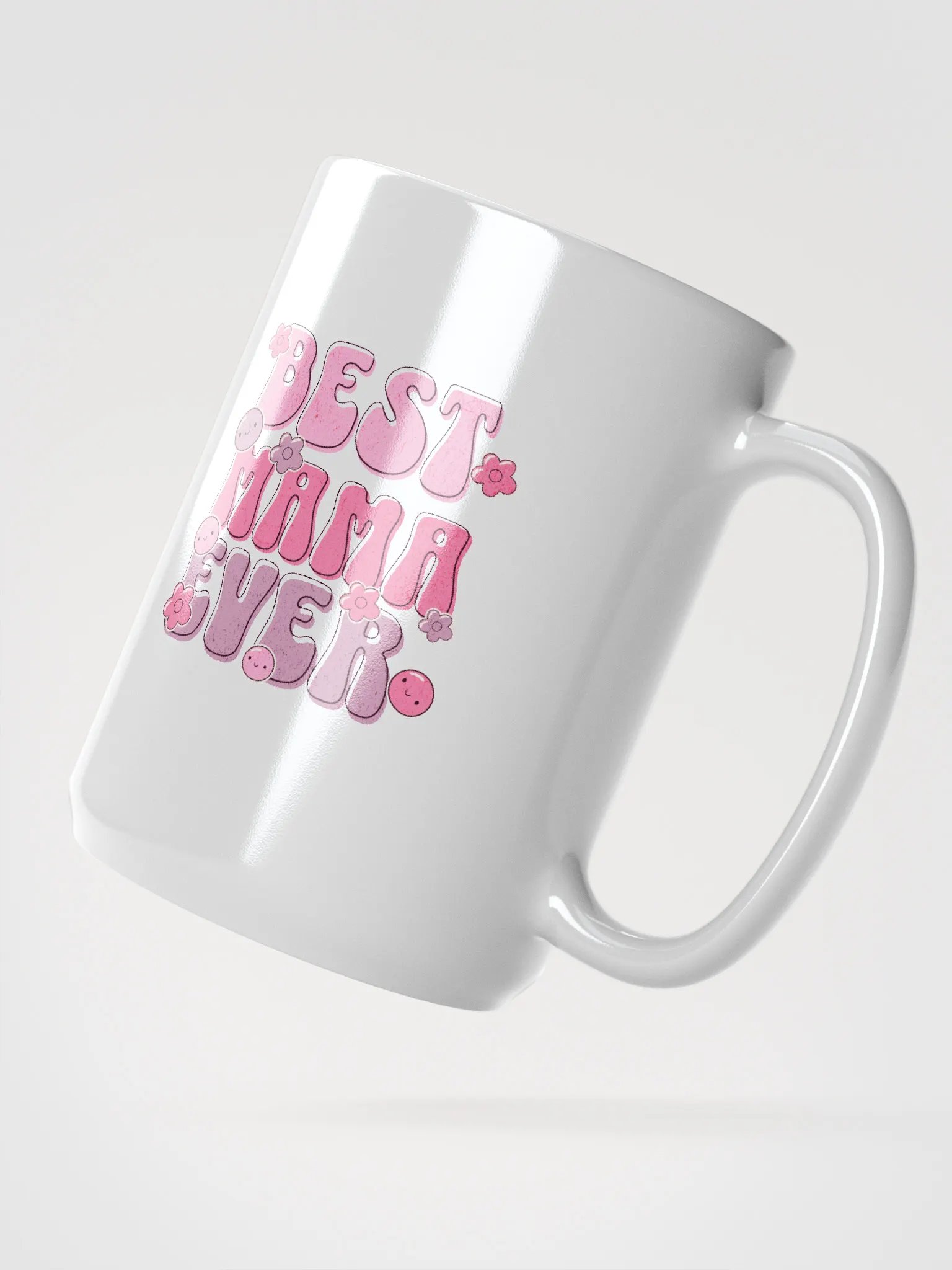 Best Mama Ever White Glossy Mug product image (2)