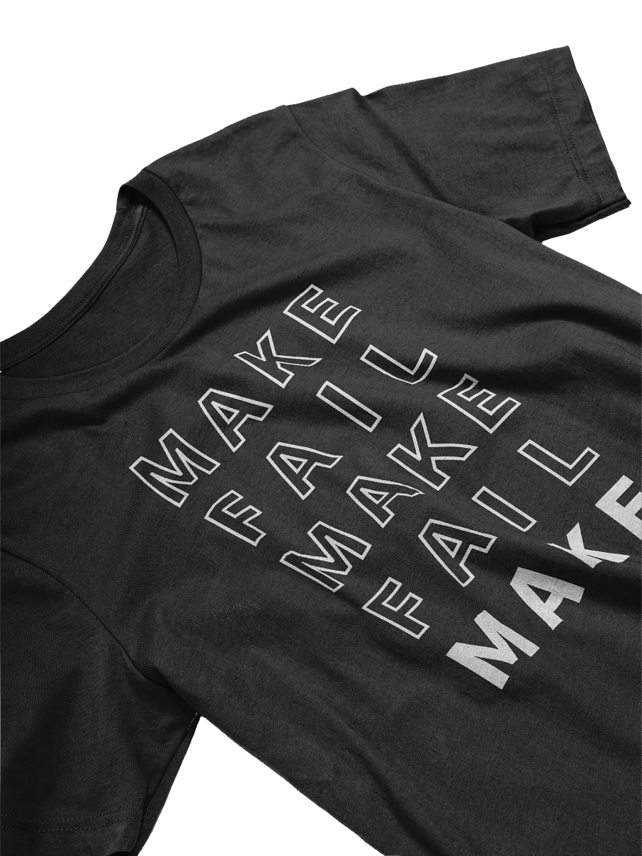 Make Fail Tee product image (2)