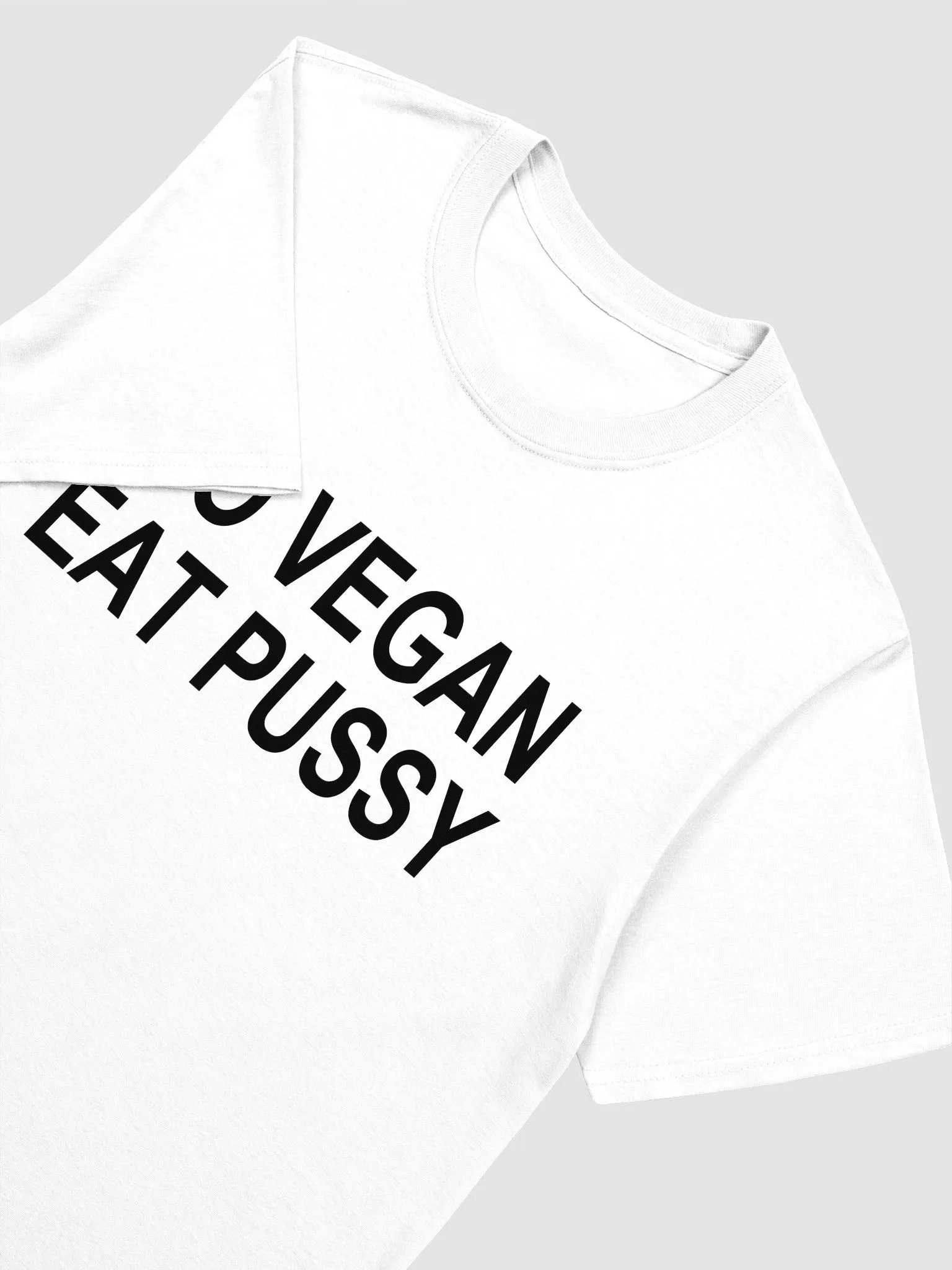 GO VEGAN EAT PUSSY T-Shirt product image (3)