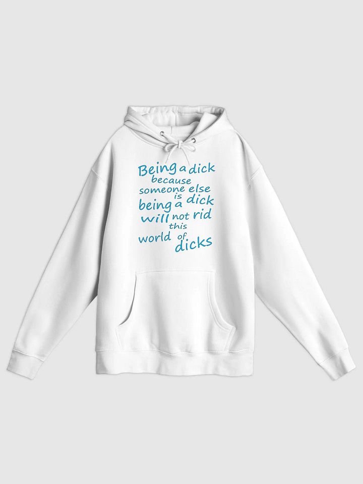 Stop Being A Dick - Blue Lettering - Lane Seven Premium Pullover Hoodie product image (1)