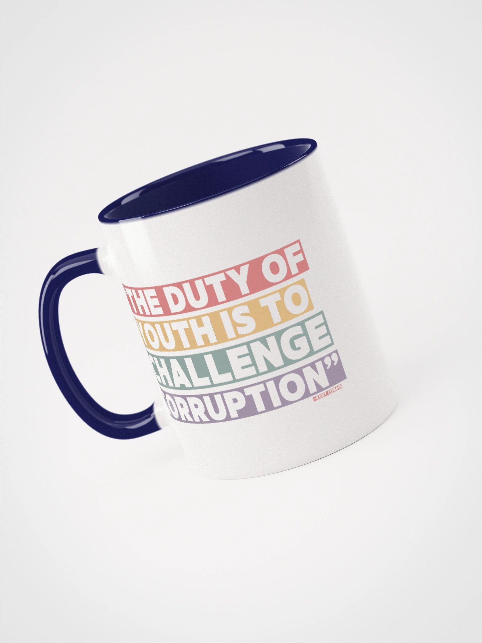 The Duty of Youth is to Challenge Corruption Quote Mug - Being Liberal product image (3)