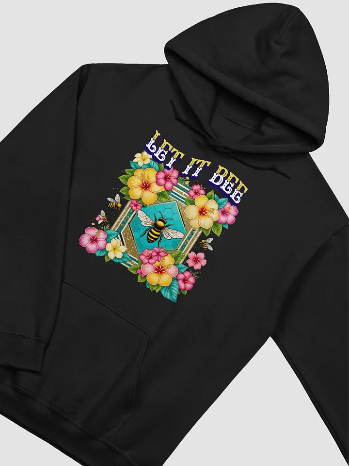 Let It Bee Flower Blossom Hoodie product image (2)