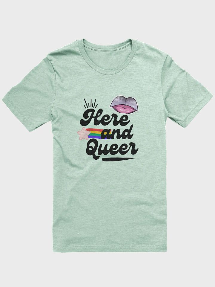 Here and Queer T-Shirt product image (1)